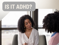 Is it ADHD? Or maybe Anxiety? What about Burnout? Let’s find out!